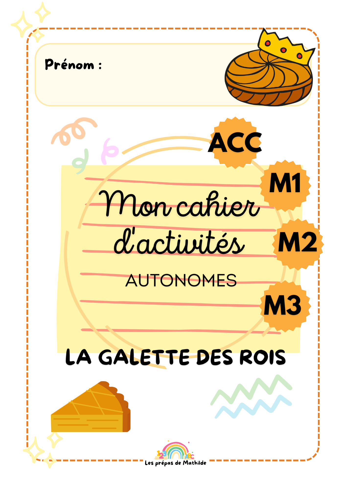 Cahiers autonomes : l'Épiphanie/Galette des rois (Accueil, M1, M2,M3)