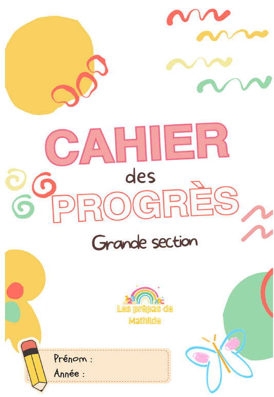 Grande section - Cahier des progrès