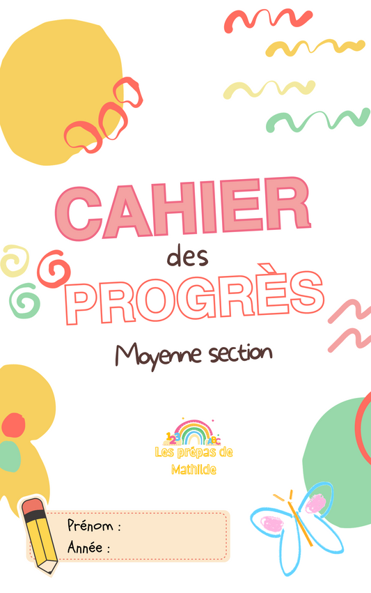 Moyenne section - cahier des progrès