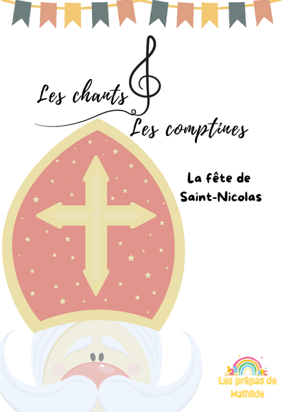 Les chants et comptines de Saint-Nicolas - plus de 200 pages