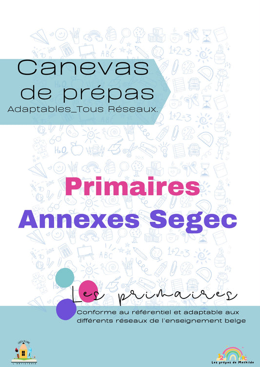 Primaire SEGEC | Canva de prépas adaptables