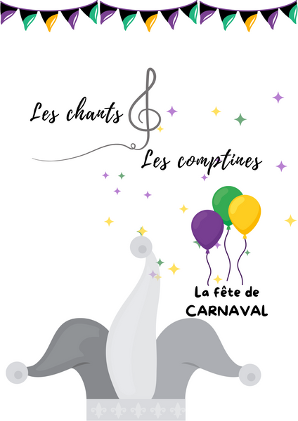 Comptines inédites de Carnaval - de M1 à P2
