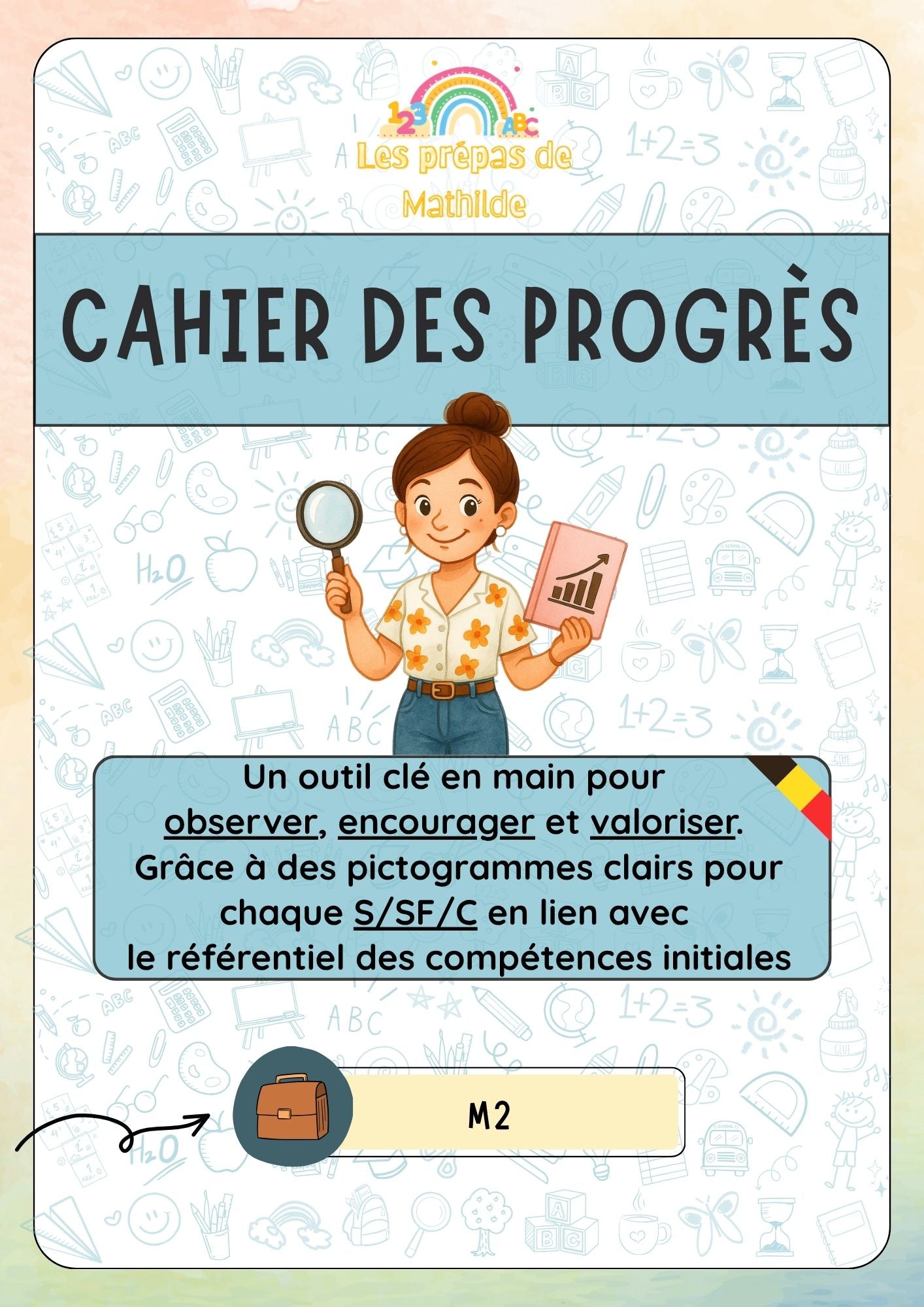 M2 : Les cahiers des progrès