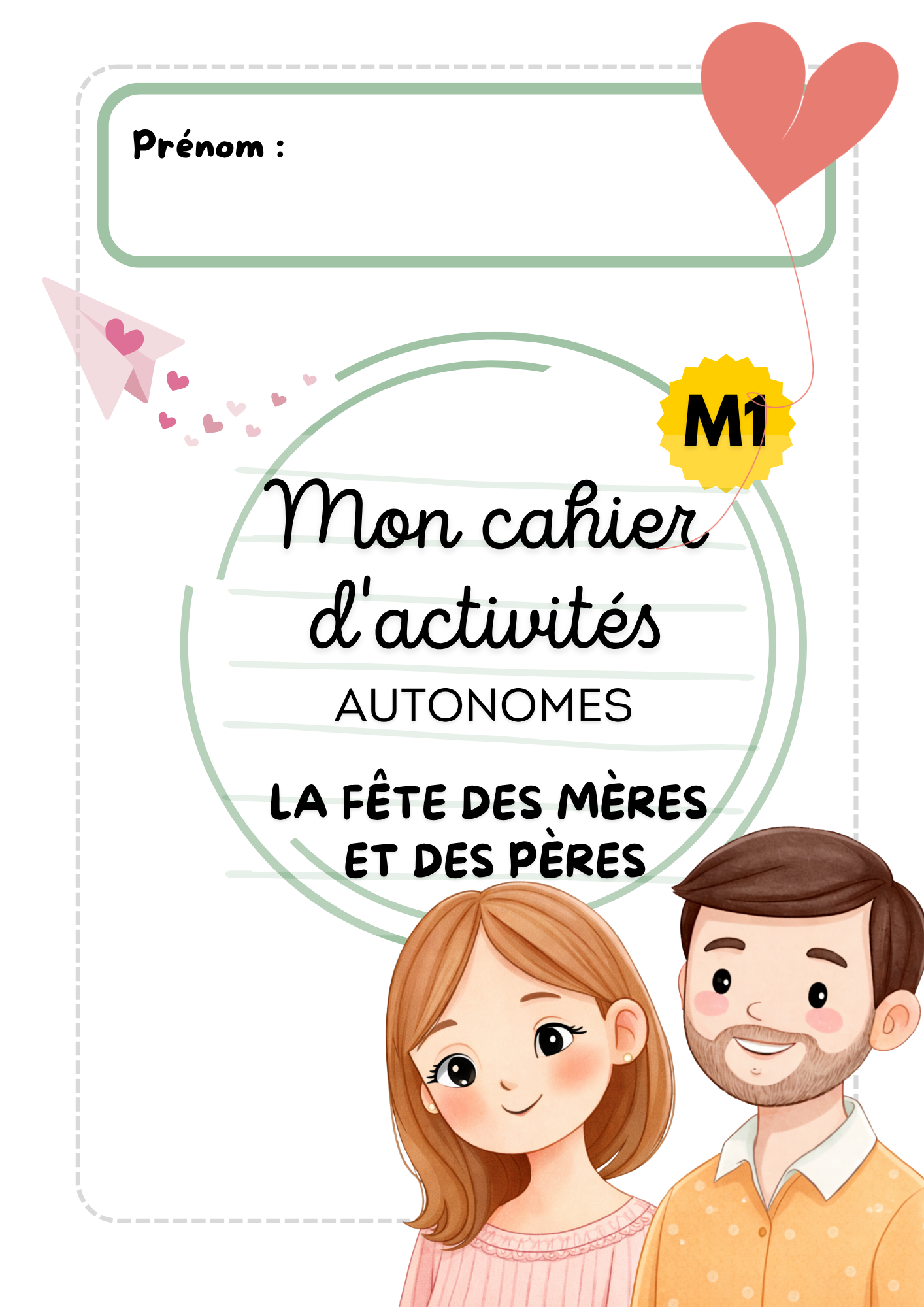 💐👨‍👧‍👦 Cahiers autonomes fêtes des mères & fêtes des pères 🎁