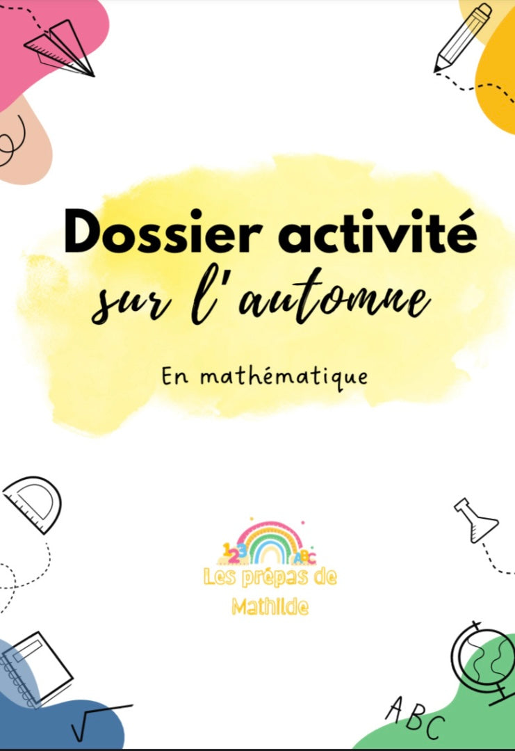 Mini dossier en mathématiques sur le thème de l’automne 🍂