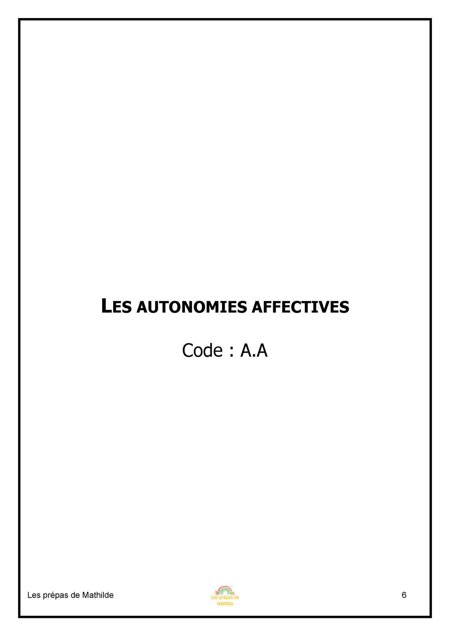 Les autonomies en maternelle (Prépas types)