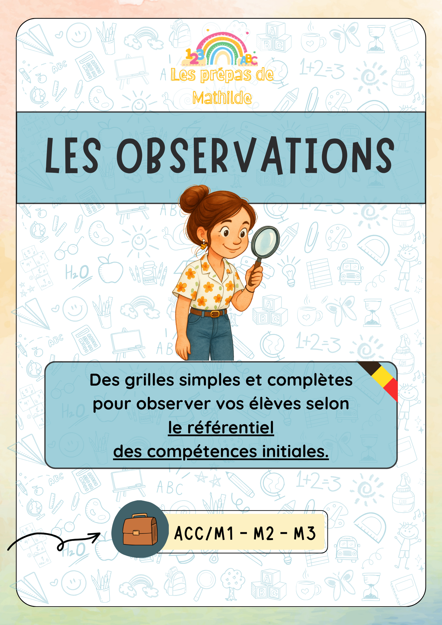 PACK : Les grilles d'observations