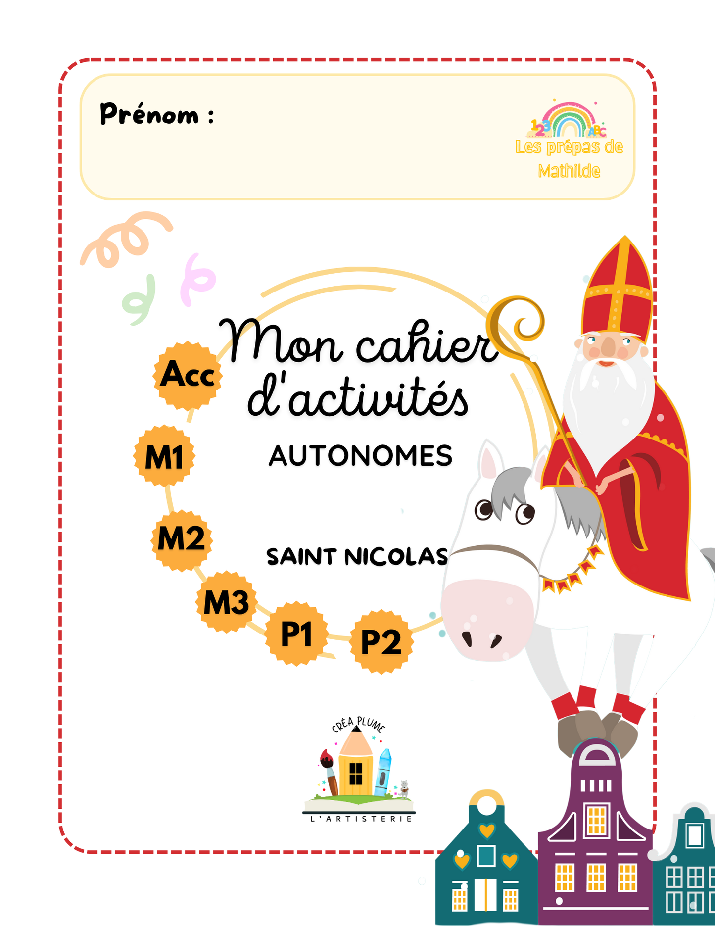 Cahiers autonomes : Saint-Nicolas (Accueil à la P2)