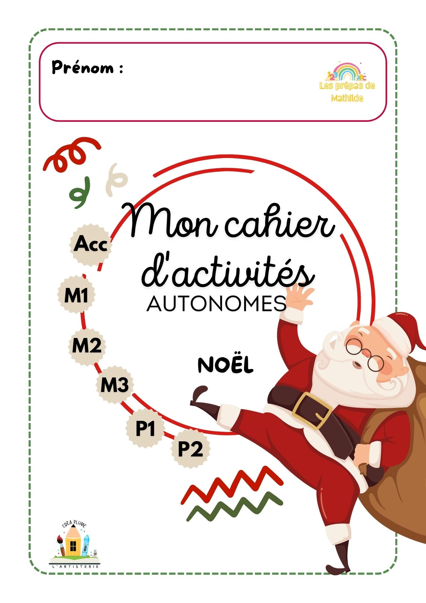 Cahiers autonomes : Noël (Accueil, M1, M2,M3,P1, P2)
